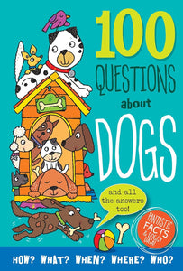 100 Questions About Dogs 7+