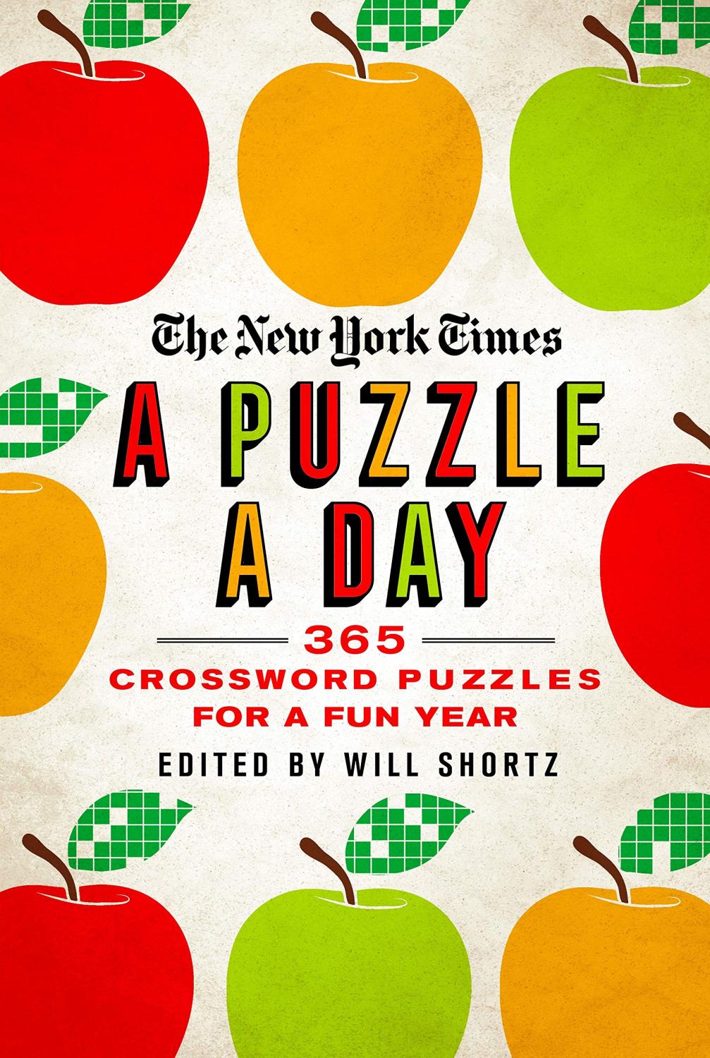 NYT A Puzzle A Day: 365 Crossword Puzzles