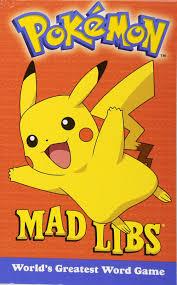Madlibs Pokemon