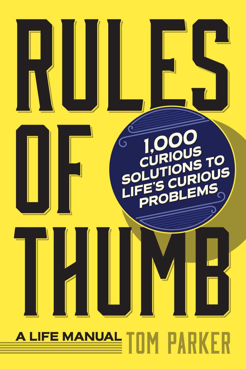 Rules of Thumb Life Manual