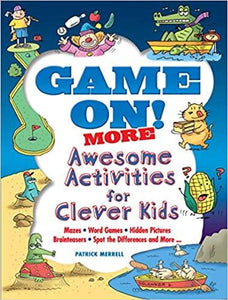 Game On More Awesome Activities For Clever Kids